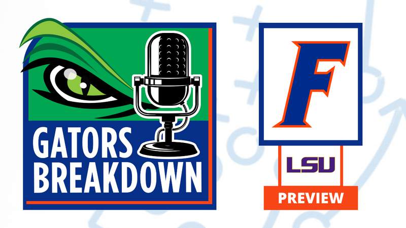 Gators Breakdown: Florida vs LSU Preview